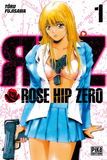 Rose Hip Zero - Vol. 1
